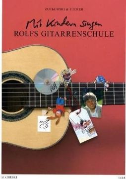 portada Rolfs Gitarrenschule: Mit Kindern singen. Ein Lehrwerk für Erwachsene (in German)