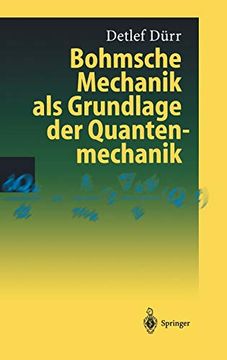 portada Bohmsche Mechanik als Grundlage der Quantenmechanik (en Alemán)