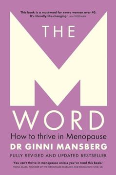 portada The M Word: How to Thrive in Menopause; Fully Revised and Updated Bestseller (en Inglés)