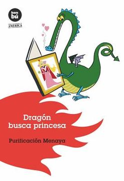 portada Dragón Busca Princesa (in Spanish)