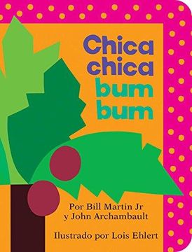 portada Chica Chica bum bum = Chicka Chicka Boom Boom (Chicka Chicka Book)