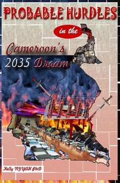 portada Probable Hurdles in the Cameroon 2035 Dream (en Inglés)