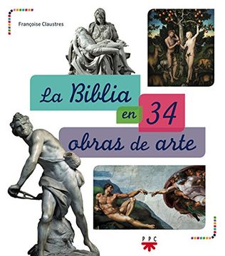 portada La Biblia en 34 Obras de Arte (in Spanish)
