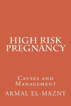 portada High Risk Pregnancy: Causes and Management (en Inglés)