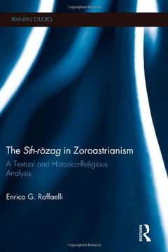 portada the sih-rozag and zoroastrianism: a philological and historico-religious analysis (in English)