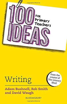 portada 100 Ideas for Primary Teachers: Writing (100 Ideas for Teachers) (in English)