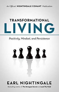 portada Transformational Living: Positivity, Mindset and Persistence (an Official Nightingale Conant Publication) (en Inglés)