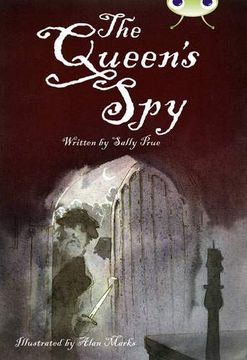 portada Bug Club Independent Fiction Year 6 red a the Queen'S spy 