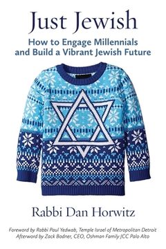 portada Just Jewish: How to Engage Millennials and Build a Vibrant Jewish Future (in English)