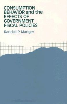 portada consumption behavior and the effects of government fiscal policies (en Inglés)