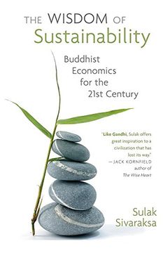 portada Wisdom of Sustainability: Buddhist Economics for the 21st Century