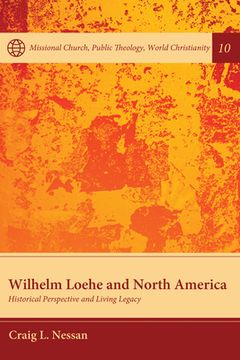 portada Wilhelm Loehe and North America (en Inglés)