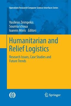 portada Humanitarian and Relief Logistics: Research Issues, Case Studies and Future Trends (en Inglés)