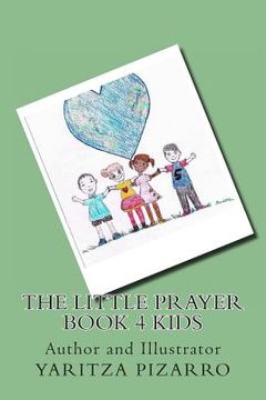 portada The Little Prayer Book 4 Kids (en Inglés)