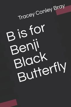 portada B is for Benji Black Butterfly (in English)