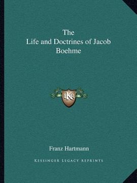 portada the life and doctrines of jacob boehme (en Inglés)