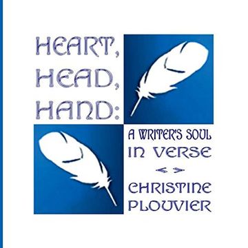 portada Heart, Head, Hand: A Writer's Soul in Verse (en Inglés)