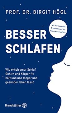 portada Besser Schlafen: Wie Erholsamer Schlaf Gehirn und Körper fit Hält und uns Länger und Gesünder Leben Lässt (in German)