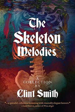 portada The Skeleton Melodies (in English)