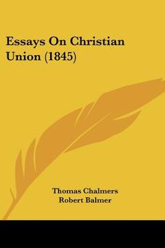 portada essays on christian union (1845)