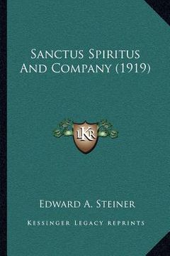 portada sanctus spiritus and company (1919) (in English)