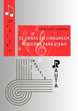 portada 12 Obras em Linguagem Moderna Para Piano (en Portugués)