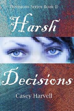 portada Harsh Decisions (en Inglés)