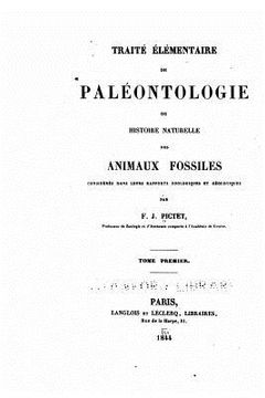 portada Traité élémentaire de paléontologie, ou, Histoire naturelle des animaux fossiles (in French)