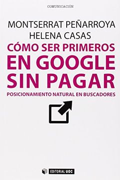 portada Cómo ser Primeros en Google sin Pagar: Posicionamiento Natural en Buscadores (in Spanish)