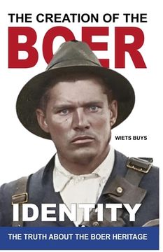 portada The Creation of the Boer Identity