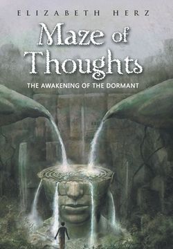portada Maze of Thoughts: The Awakening of the Dormant (en Inglés)