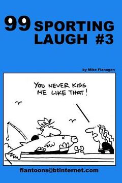 portada 99 Sporting Laugh #3: 99 great and funny cartoons. (en Inglés)