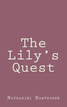 portada The Lily's Quest (en Inglés)
