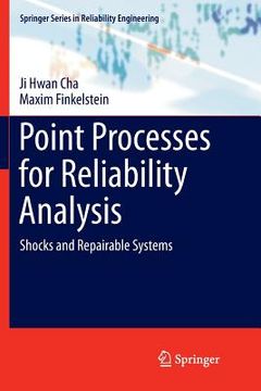 portada Point Processes for Reliability Analysis: Shocks and Repairable Systems (Springer Series in Reliability Engineering) 