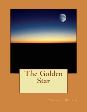 portada The Golden Star: Children's Book (Volume 1)