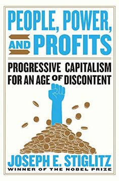 portada People, Power, and Profits: Progressive Capitalism for an age of Discontent (en Inglés)