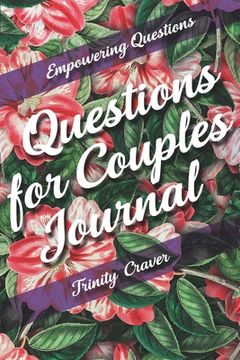 portada Empowering Questions - Questions for Couples Journal (en Inglés)