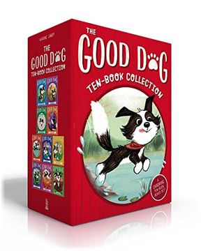 portada The Good dog Ten-Book Collection (Boxed Set): Home is Where the Heart is; Raised in a Barn; Herd you Loud and Clear; Fireworks Night; The Swimming. Luck; Sweater Weather; All you Need is mud (en Inglés)