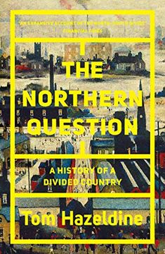 portada The Northern Question: A History of a Divided Country