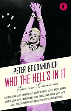 portada Who the Hell's in It? Conversations With Legendary Film Stars (en Inglés)
