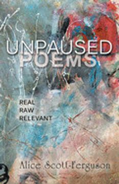 portada Unpaused Poems: Real, Raw, Relevant (in English)