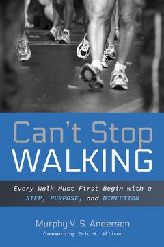portada Can't Stop Walking (en Inglés)