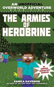 portada The Armies of Herobrine: An Unofficial Overworld Adventure, Book Five