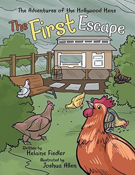 portada The First Escape (Adventures of the Hollywood Hens) (en Inglés)