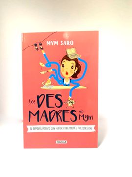 portada Los Desmadres de mym (in Spanish)