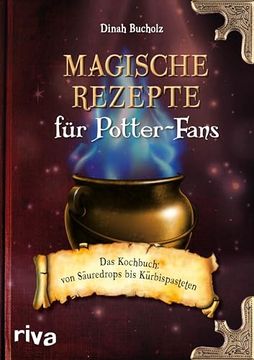 portada Magische Rezepte für Potter-Fans (in German)