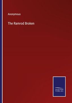 portada The Ramrod Broken (en Inglés)