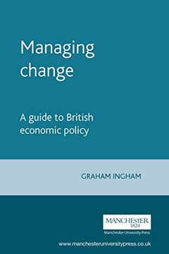 portada Managing Change; A Guide to British Economic Policy. (in English)