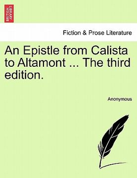 portada an epistle from calista to altamont ... the third edition. (en Inglés)