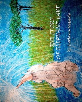 portada the story of elephant lake (in English)